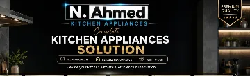 N. Ahmed Kitchen Appliances banner